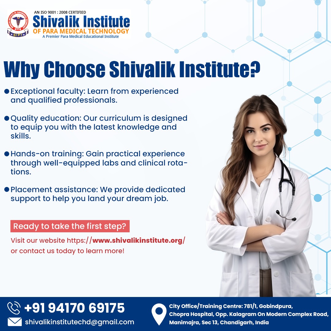 Shivalik Institute – Best Paramedical College in Chandigarh